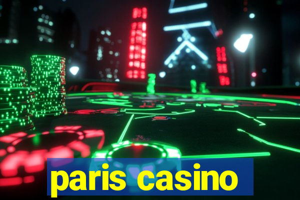 paris casino