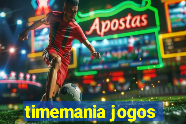 timemania jogos