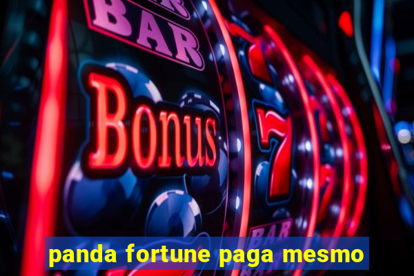 panda fortune paga mesmo