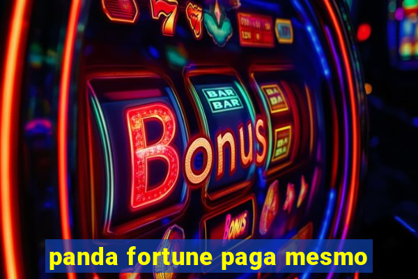 panda fortune paga mesmo