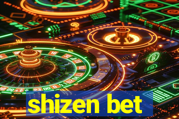 shizen bet