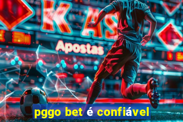 pggo bet é confiável