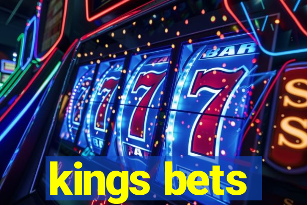 kings bets