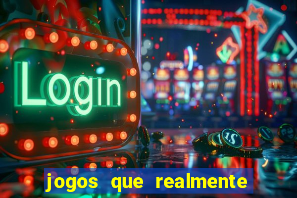 jogos que realmente pagam sem deposito