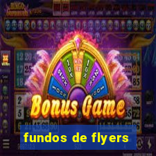 fundos de flyers