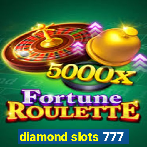 diamond slots 777