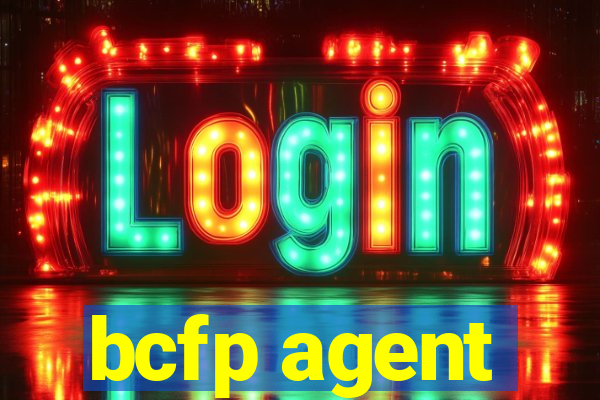 bcfp agent