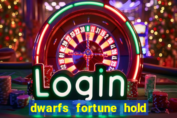 dwarfs fortune hold the jackpot slot free play