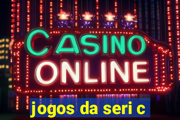 jogos da seri c