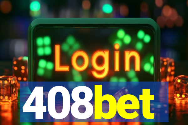 408bet