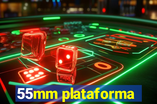 55mm plataforma