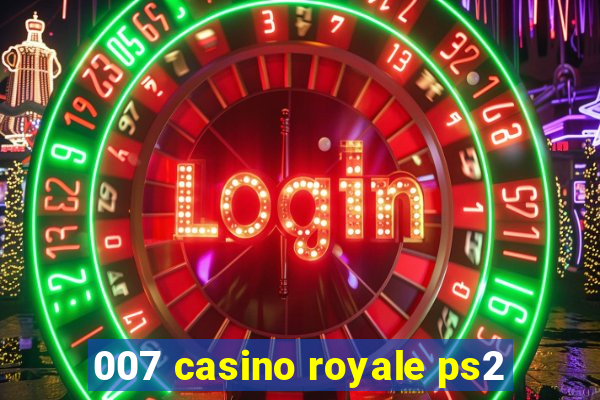 007 casino royale ps2