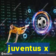 juventus x