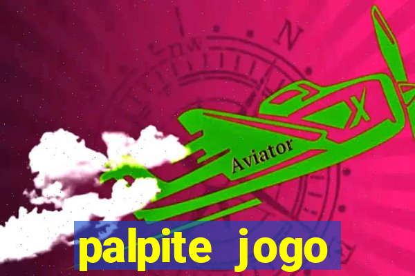 palpite jogo futebol hoje