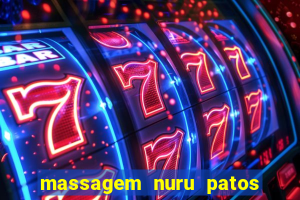 massagem nuru patos de minas