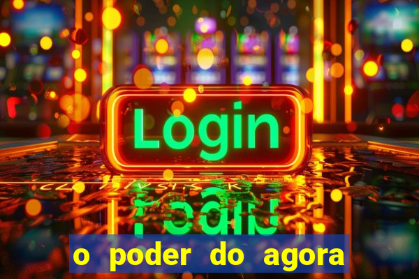 o poder do agora pdf google drive