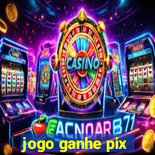 jogo ganhe pix