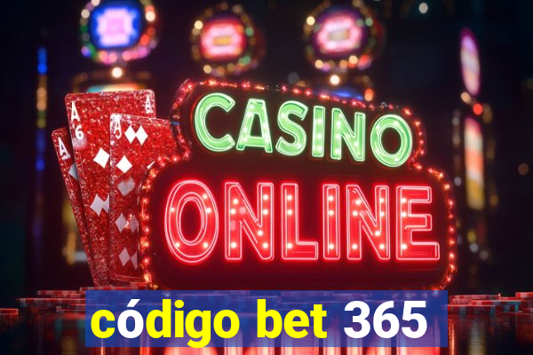 código bet 365