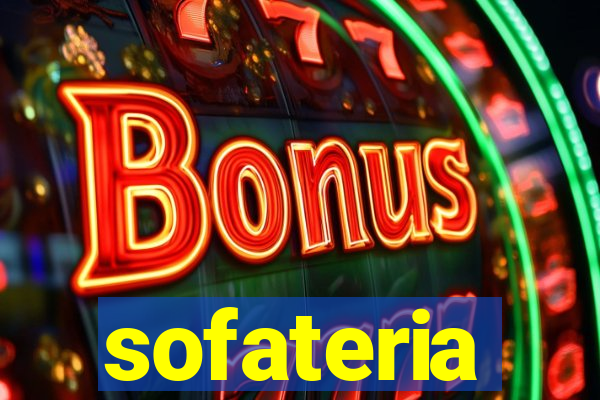 sofateria