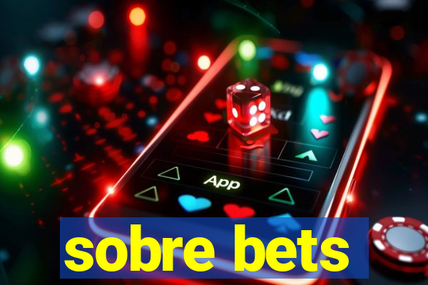 sobre bets