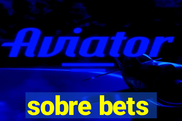 sobre bets