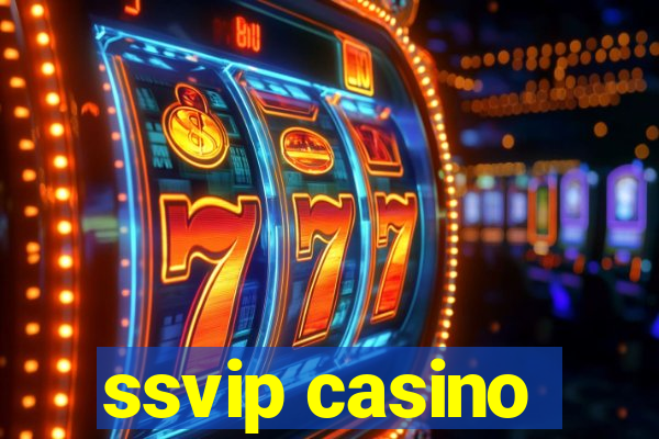 ssvip casino