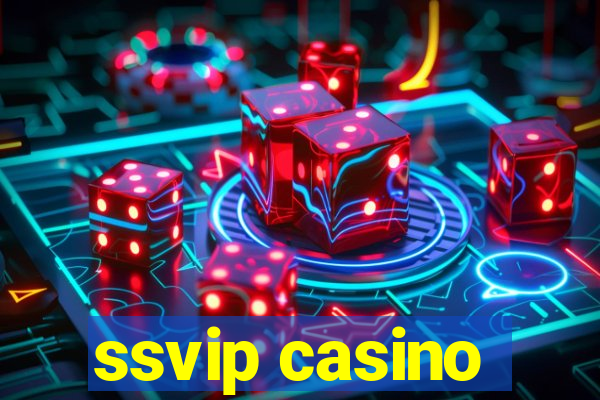 ssvip casino