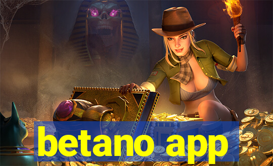 betano app