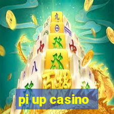 pi up casino