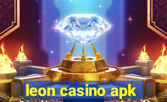 leon casino apk