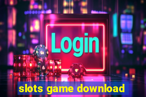 slots game download