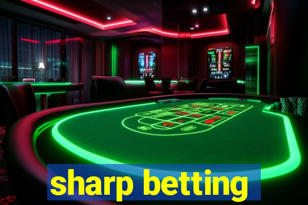 sharp betting