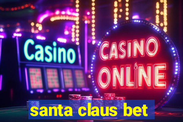 santa claus bet