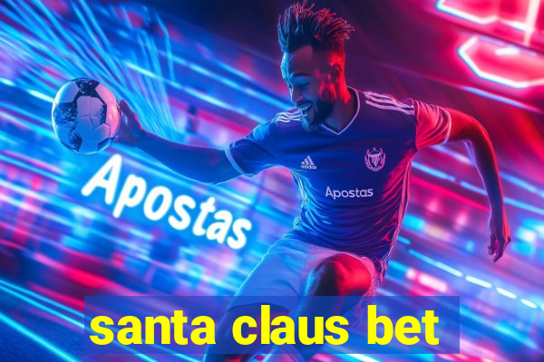 santa claus bet