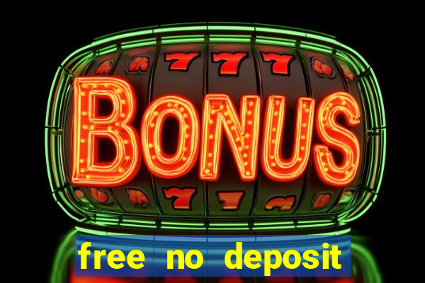 free no deposit casino bonuses