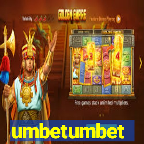 umbetumbet