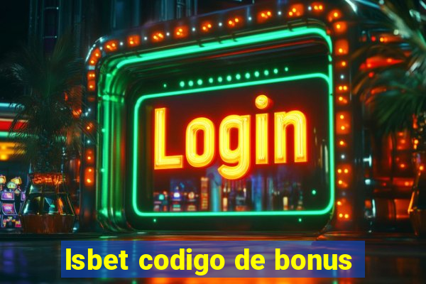 lsbet codigo de bonus