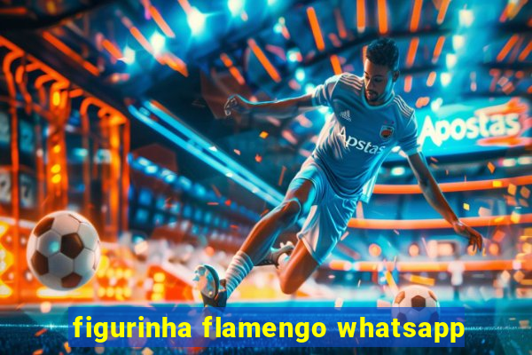 figurinha flamengo whatsapp