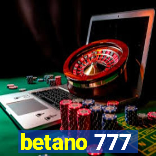 betano 777