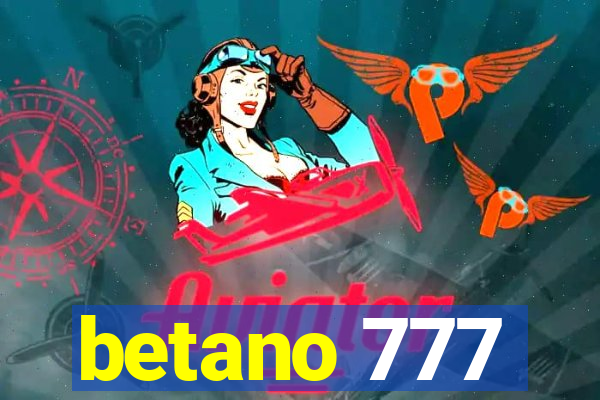 betano 777