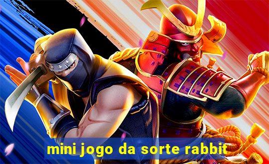 mini jogo da sorte rabbit