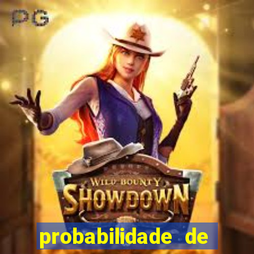 probabilidade de jogos de hoje