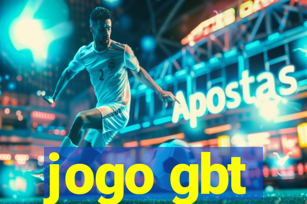 jogo gbt