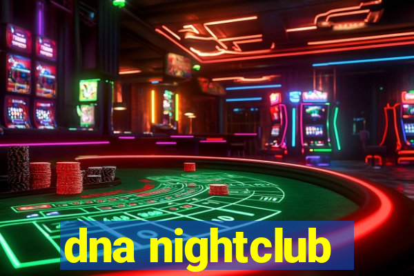 dna nightclub