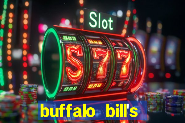 buffalo bill's resort & casino primm nv