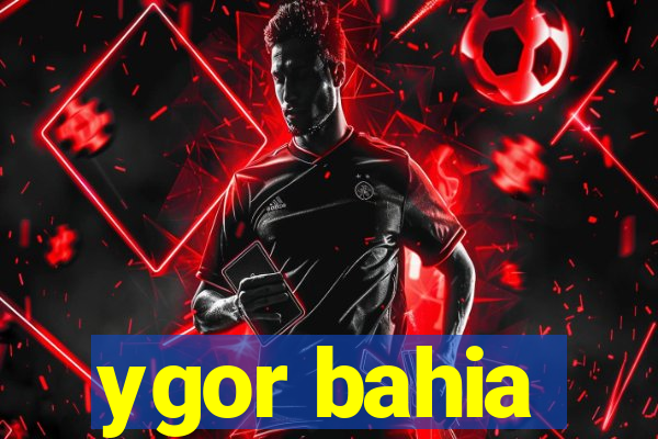 ygor bahia