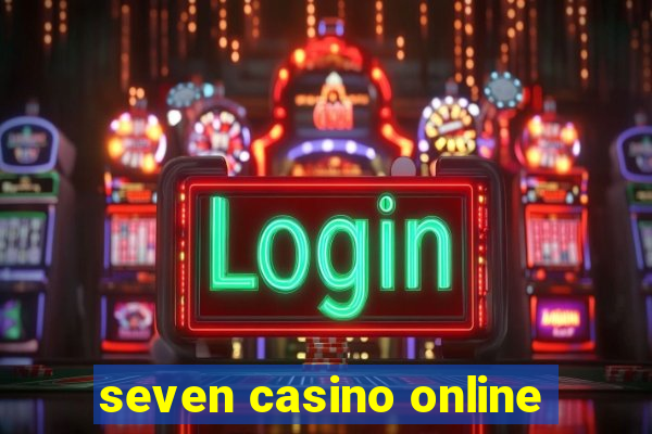 seven casino online