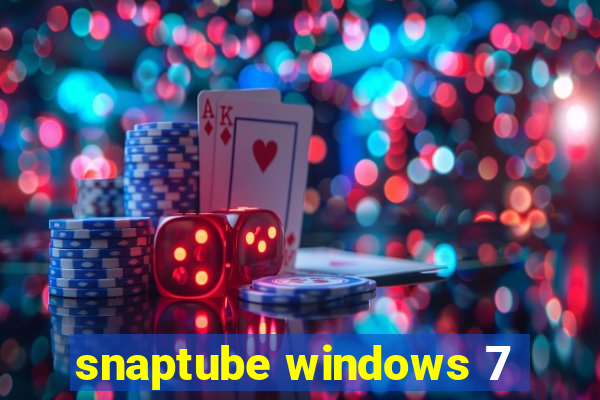 snaptube windows 7