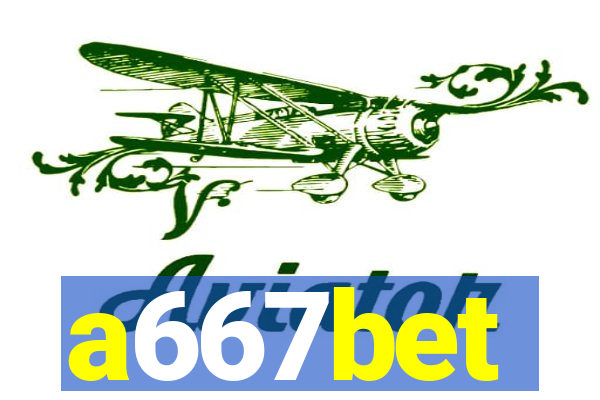 a667bet