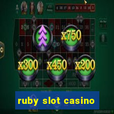 ruby slot casino